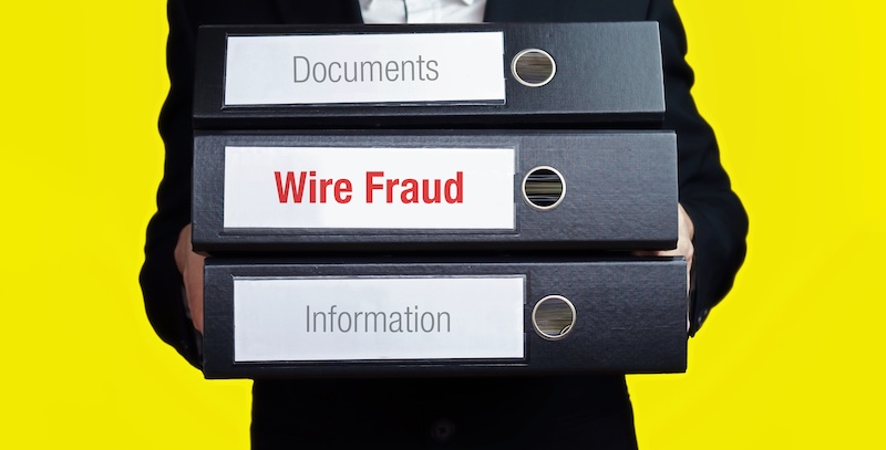 Documents Wire Fraud Info